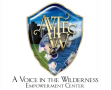 A Voice in the Wilderness Empowerment Center
